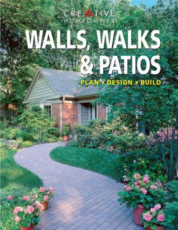 Walls, Walks & Patios: Plan, Design, Build book cover