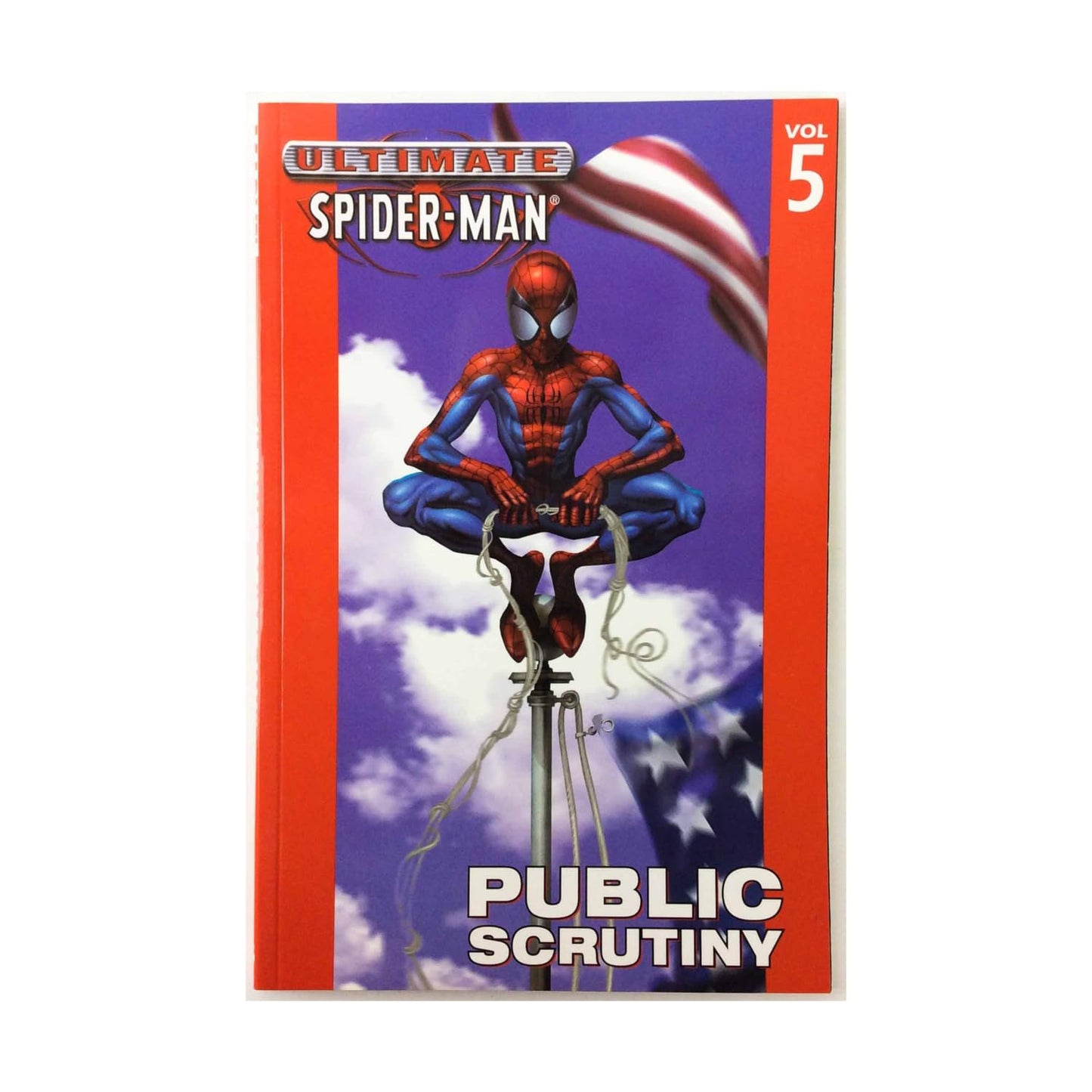 Ultimate Spider-Man - Volume 5: Public Scrutiny (Direct) book cover