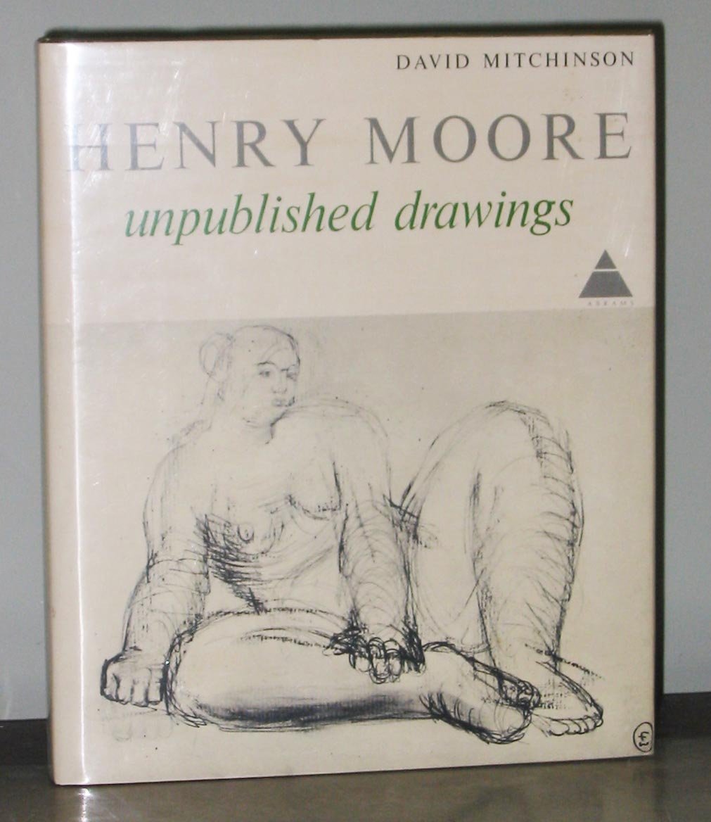 Henry Moore Unpublished Dra: book cover