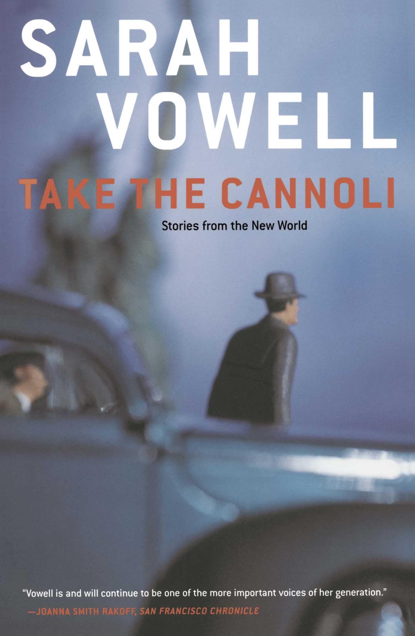 Take the Cannoli: Stories from the New World book cover