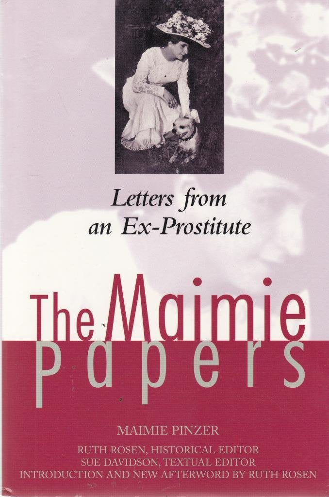 Maimie Papers: Letters from an Ex-Prostitute (Revised) book cover