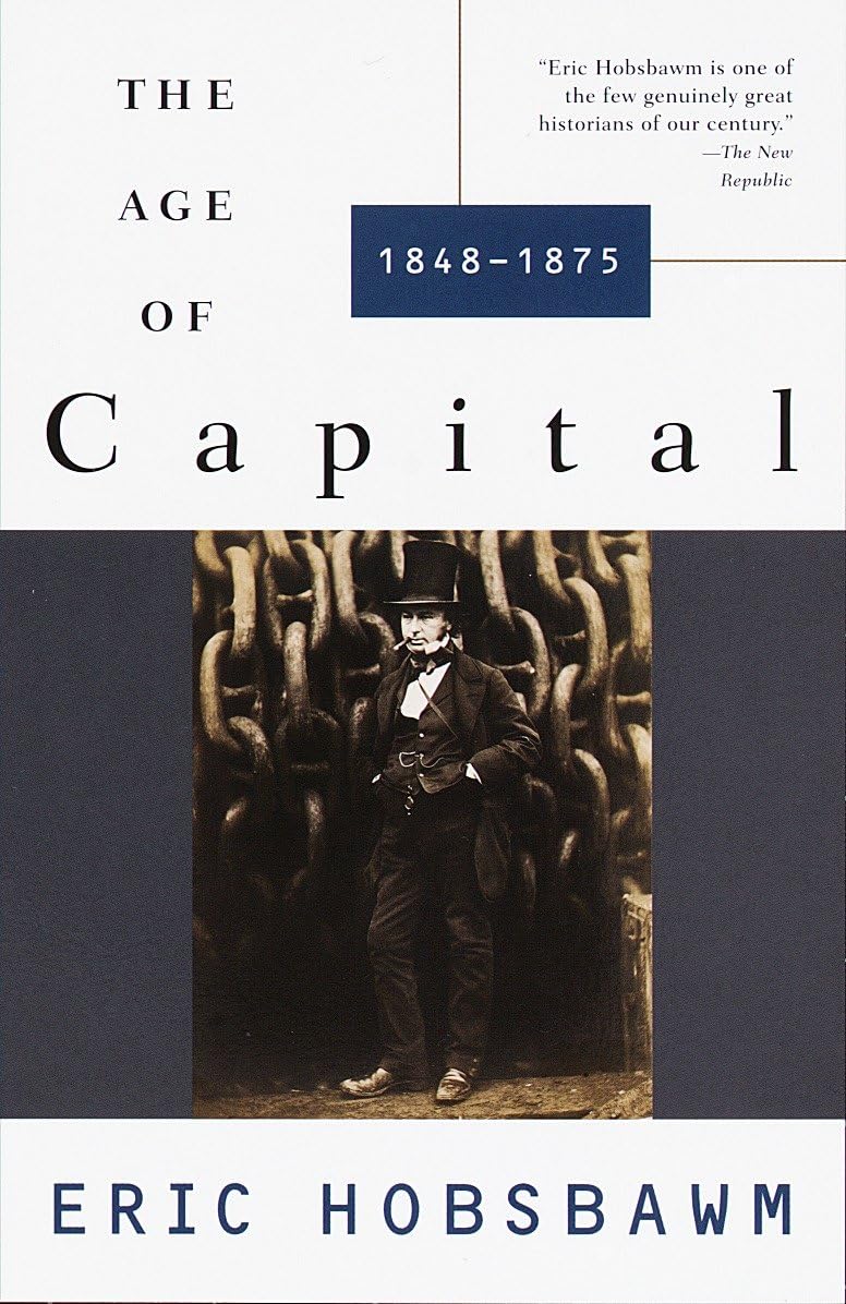 Age of Capital: The Age of Capital: 1848-1875 book cover
