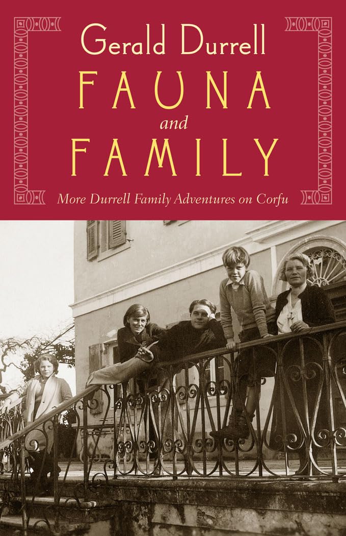 Fauna and Family: More Durrell Family Adventures on Corfu book cover