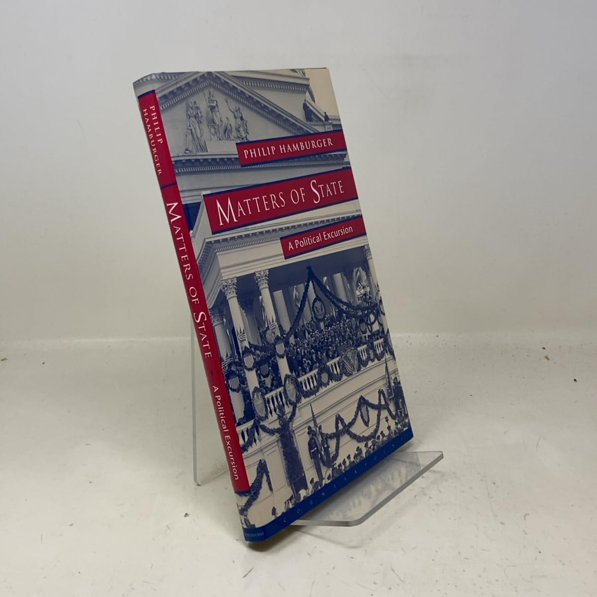 Matters of State: A Political Excursion book cover