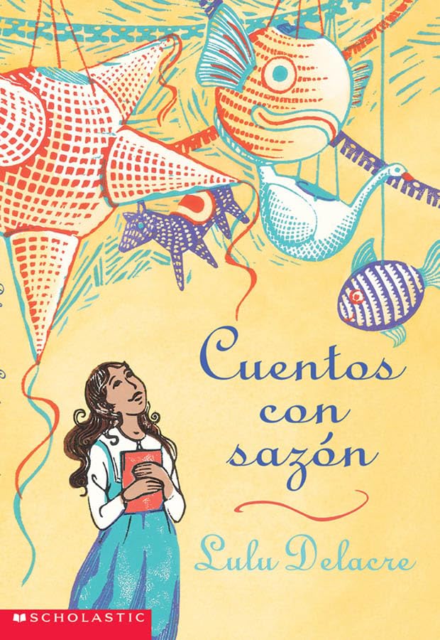 スペイン語 絵本 / Libros infantiles en español Cuentos con sazón (Spanish Edition) – Roundabout Books