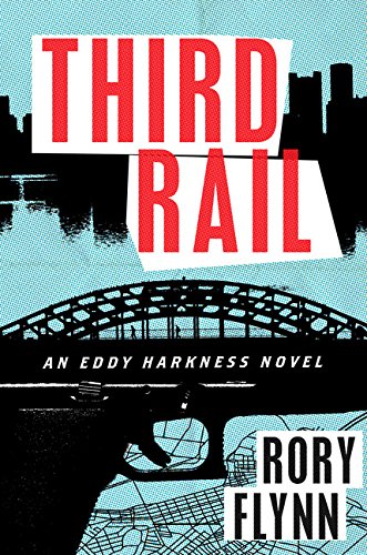 Third Rail, 1: An Eddy Harkness Novel book cover