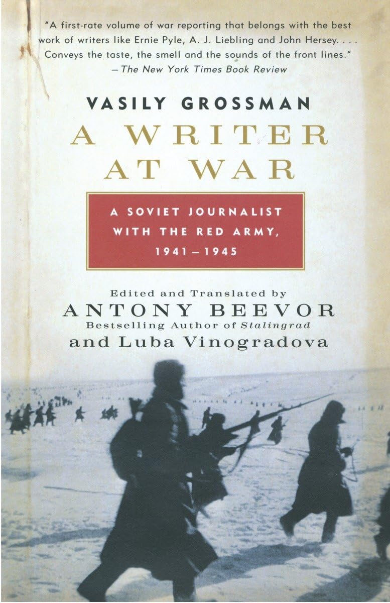 Writer at War: A Soviet Journalist with the Red Army, 1941-1945 book cover