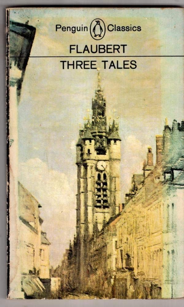 Three Tales (Penguin Classics)