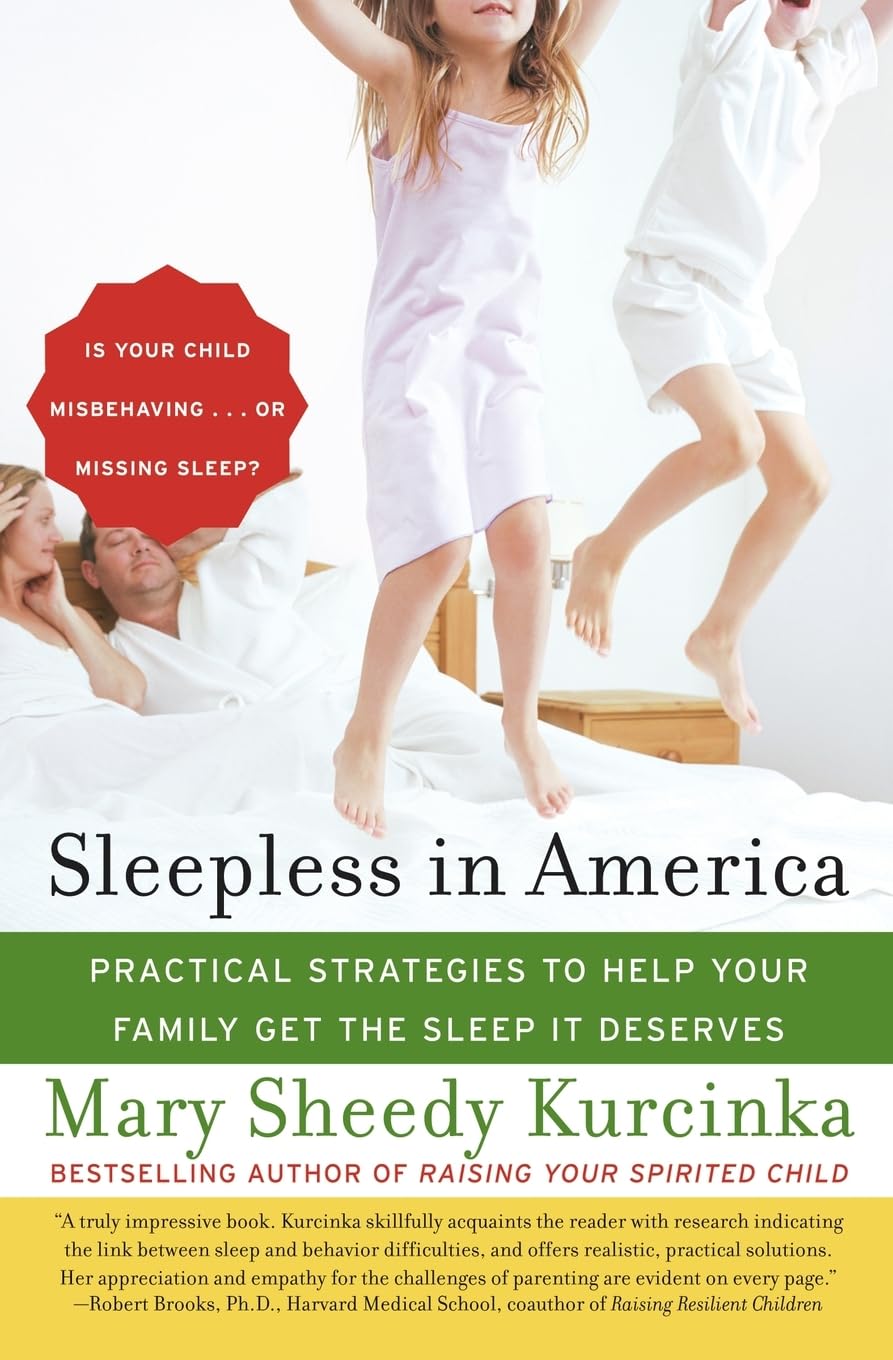 Sleepless in America: Is Your Child Misbehaving...or Missing Sleep? book cover