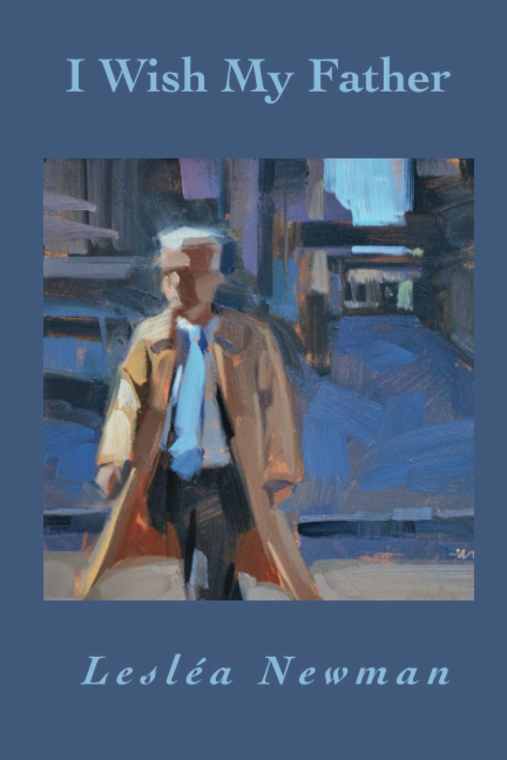 I Wish My Father book cover