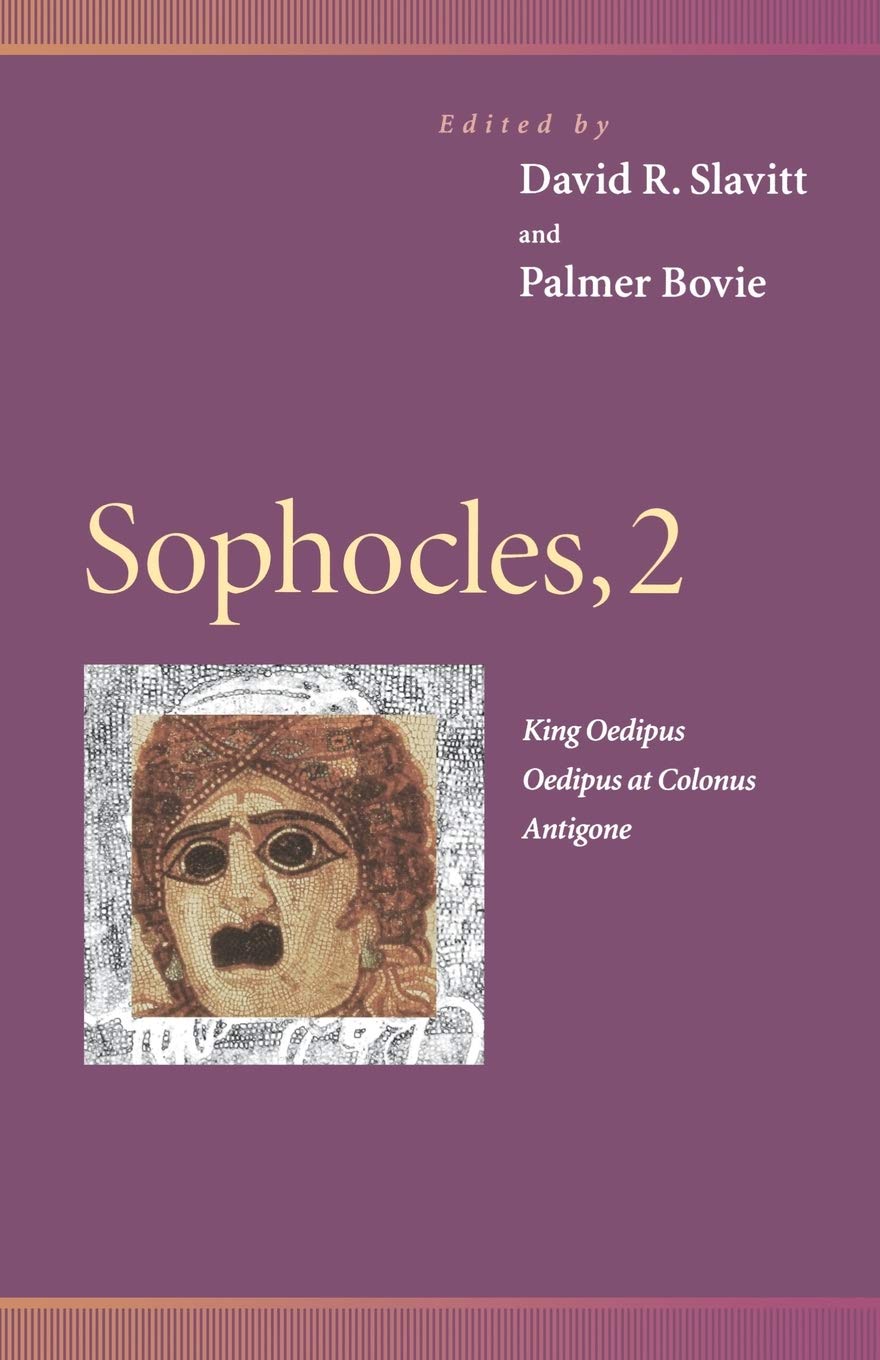 Sophocles, 2: King Oedipus, Oedipus at Colonus, Antigone book cover