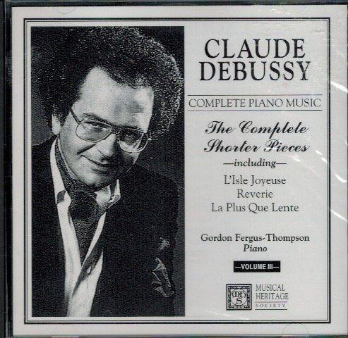 Claude Debussy Complete Piano Music The Complete Shorter Pieces Volume 3