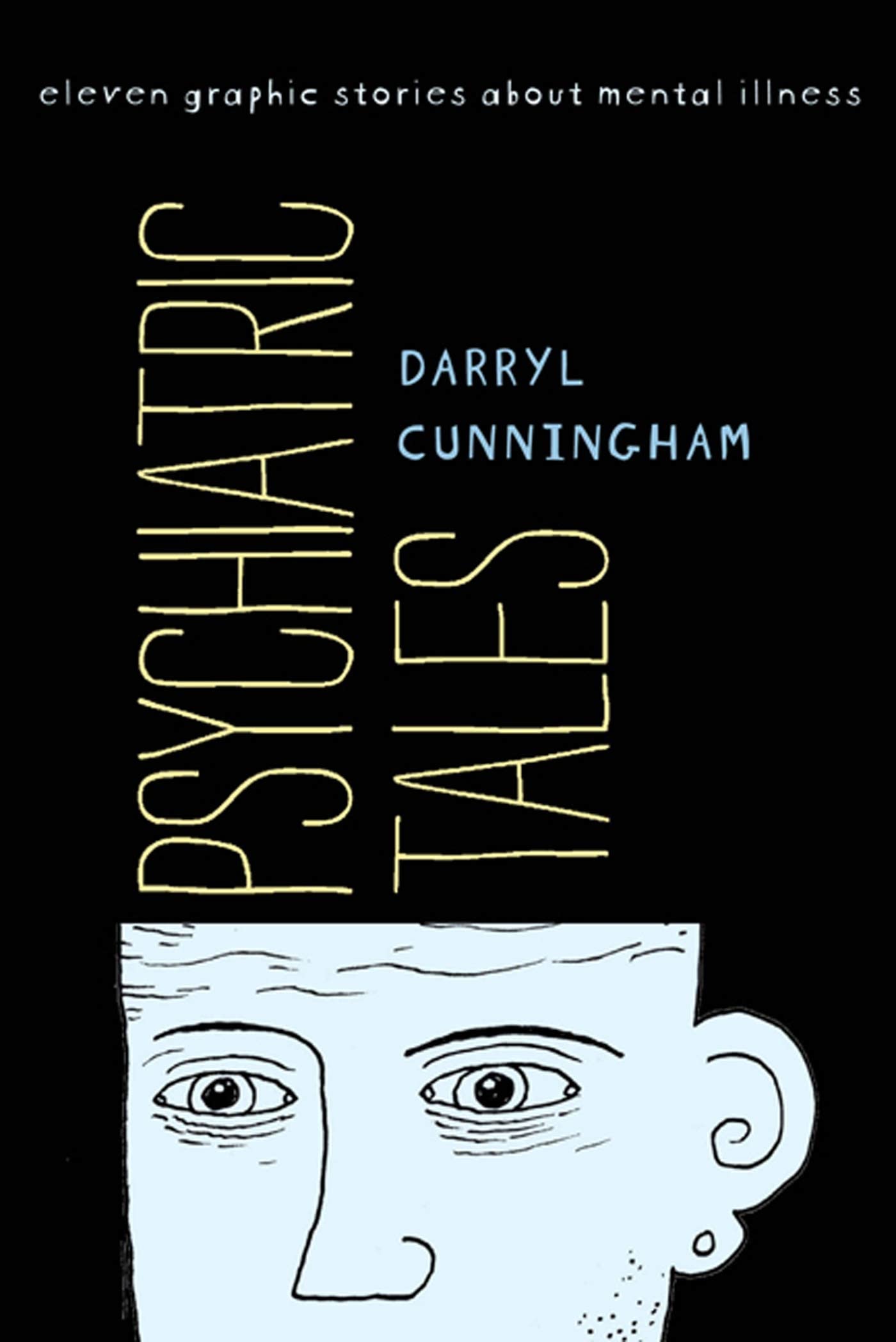 Psychiatric Tales: Eleven Graphic Stories about Mental Illness book cover