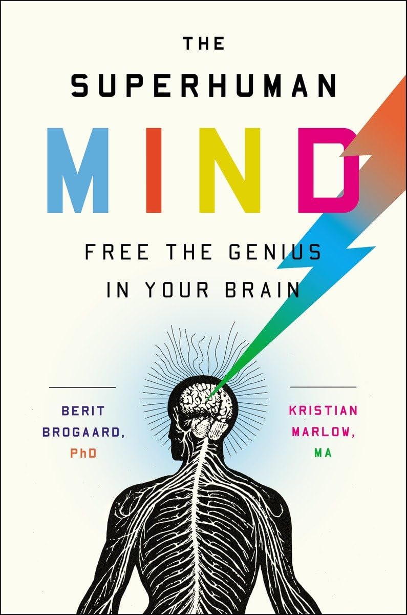 Superhuman Mind: Free the Genius in Your Brain book cover