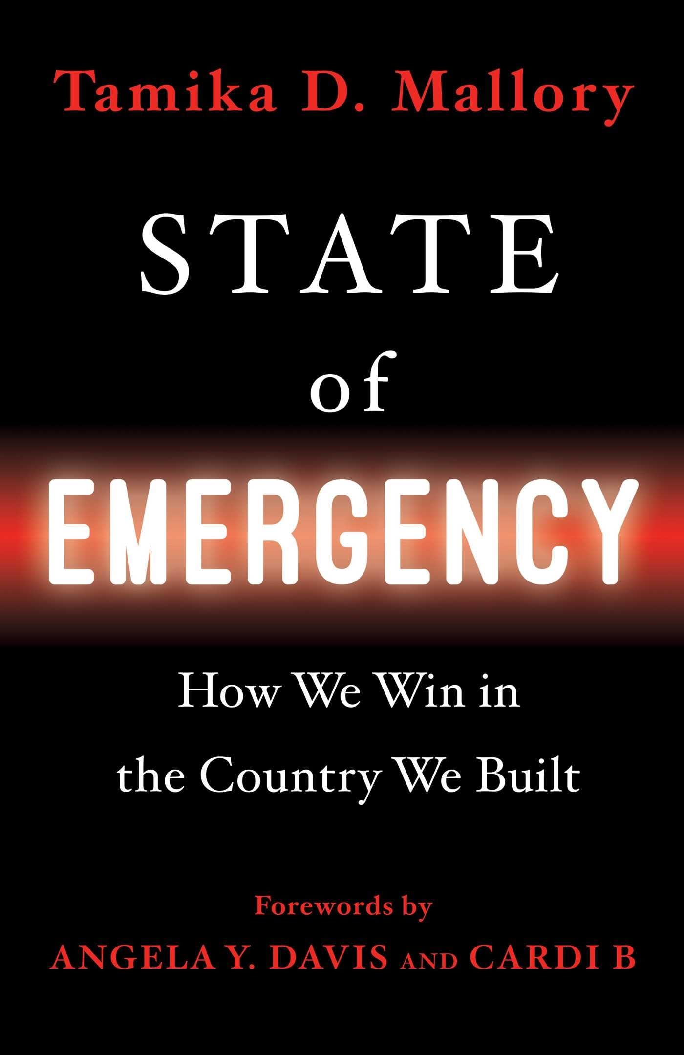 State of Emergency: How We Win in the Country We Built book cover