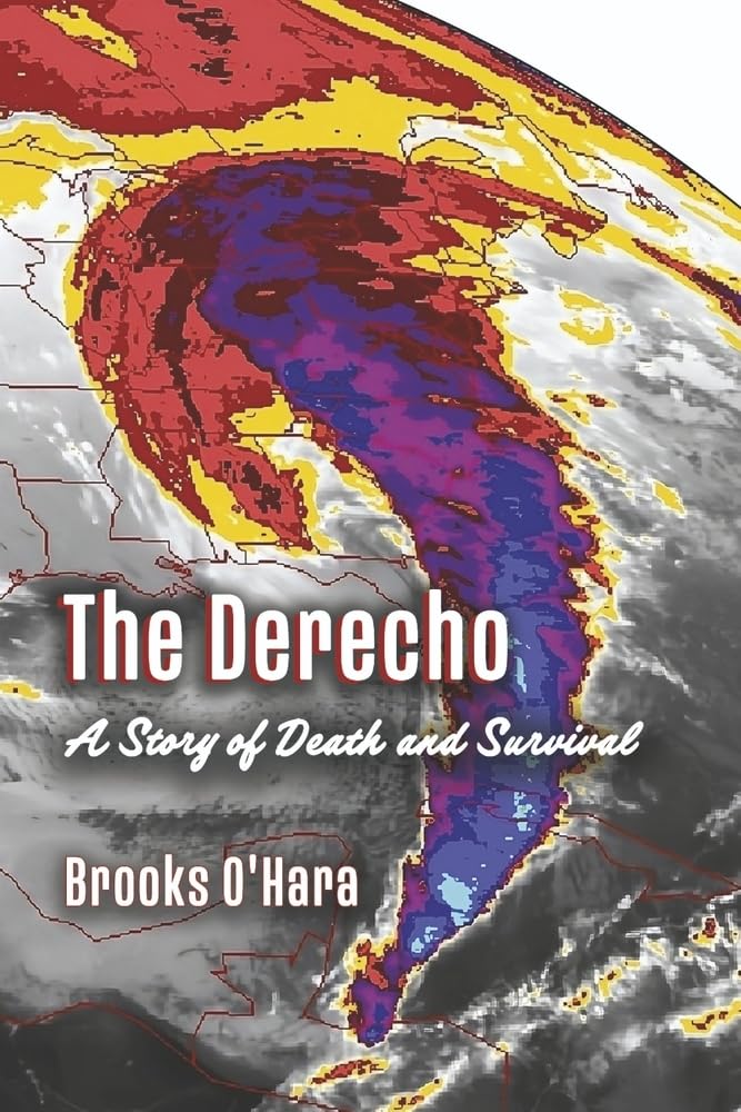 Derecho: A Story of Death and Survival book cover