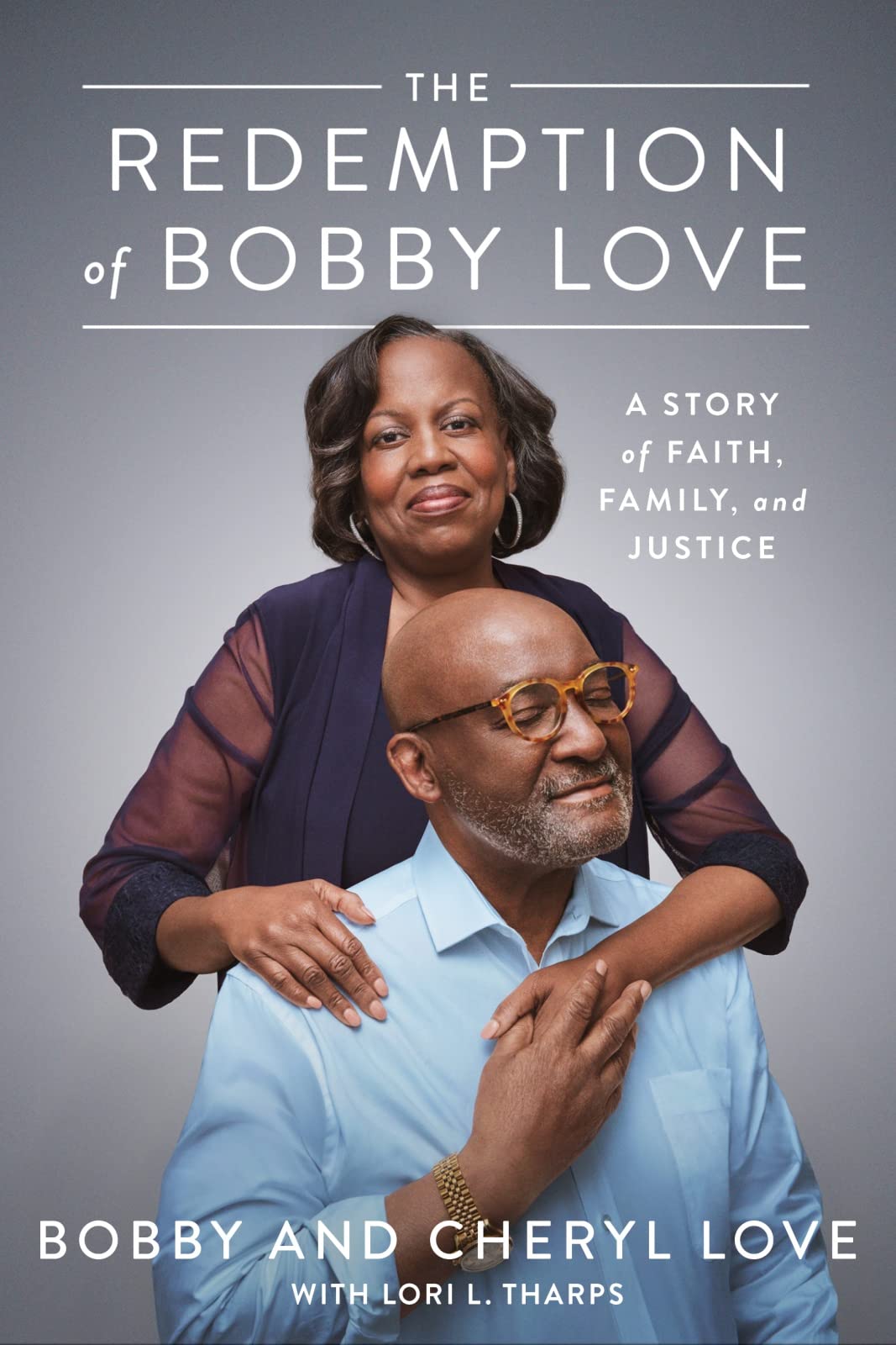 Redemption of Bobby Love: A Story of Faith, Family, and Justice book cover