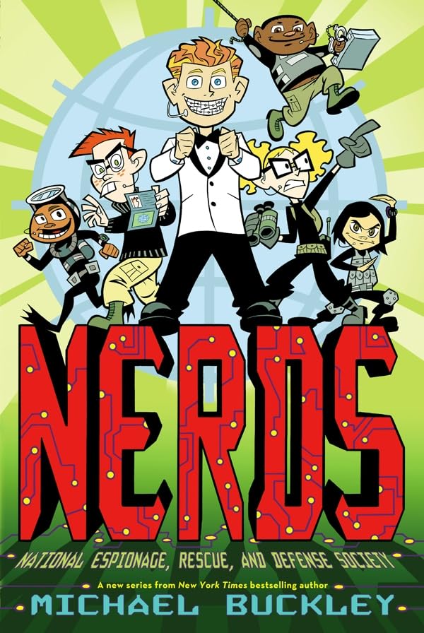 National Espionage, Rescue, and Defense Society (Nerds Book One): Volume 1 book cover