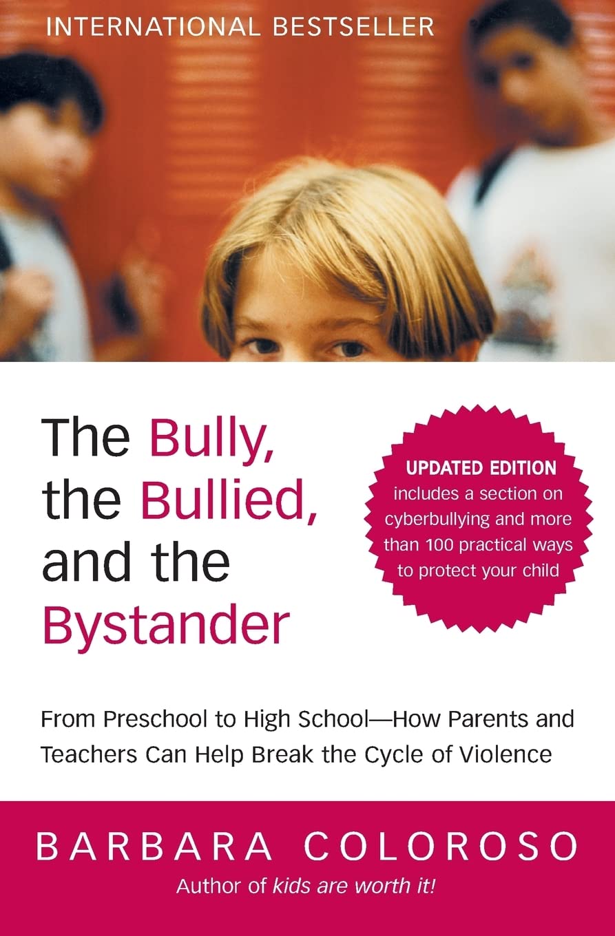 Bully, the Bullied, and the Bystander (Updated) book cover