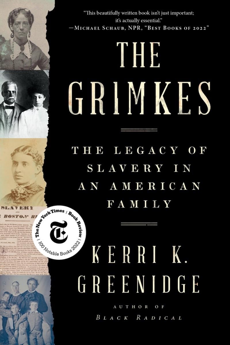Grimkes: The Legacy of Slavery in an American Family book cover