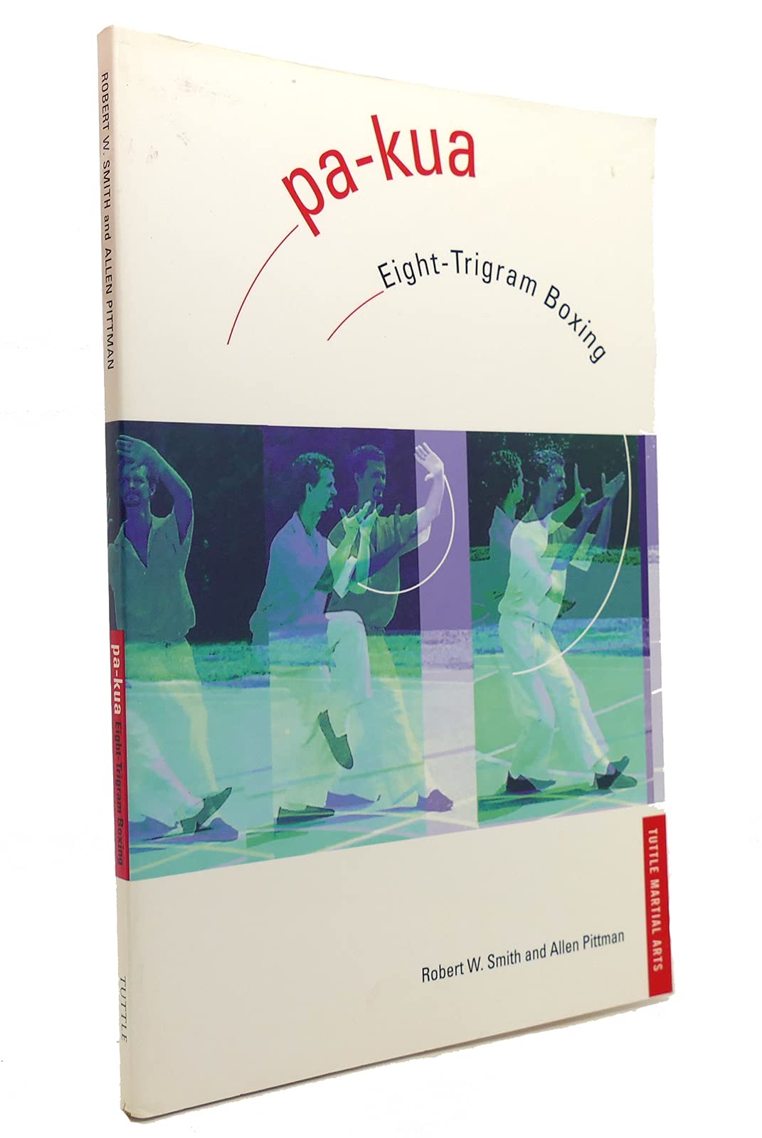 Pa-Kua: Eight-Trigram Boxing book cover
