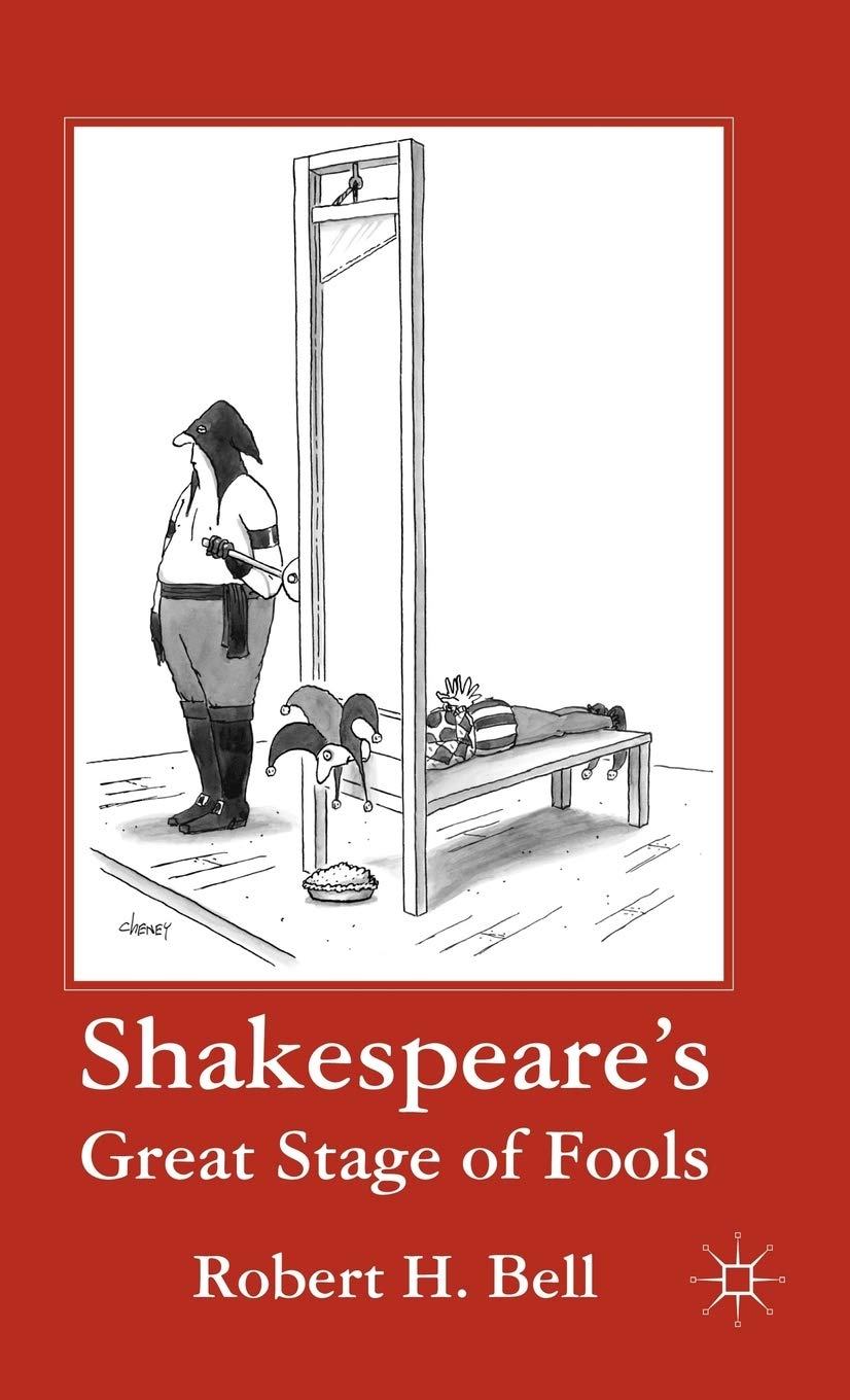 Shakespeare's Great Stage of Fools (2011) book cover