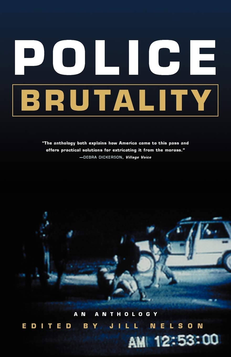 Police Brutality: An Anthology book cover
