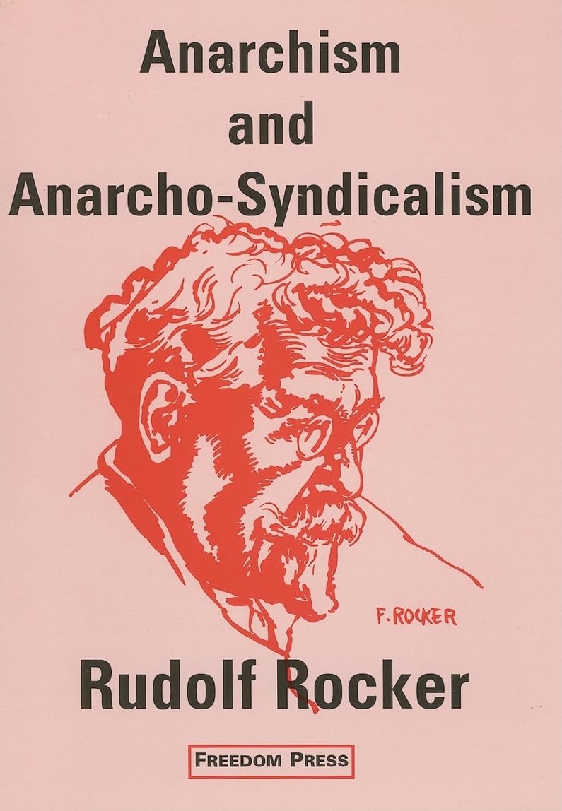 Anarchism and Anarcho-Syndicalism book cover