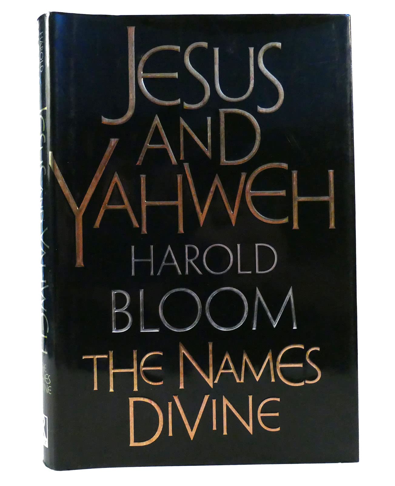 Jesus and Yahweh: The Names Divine book cover