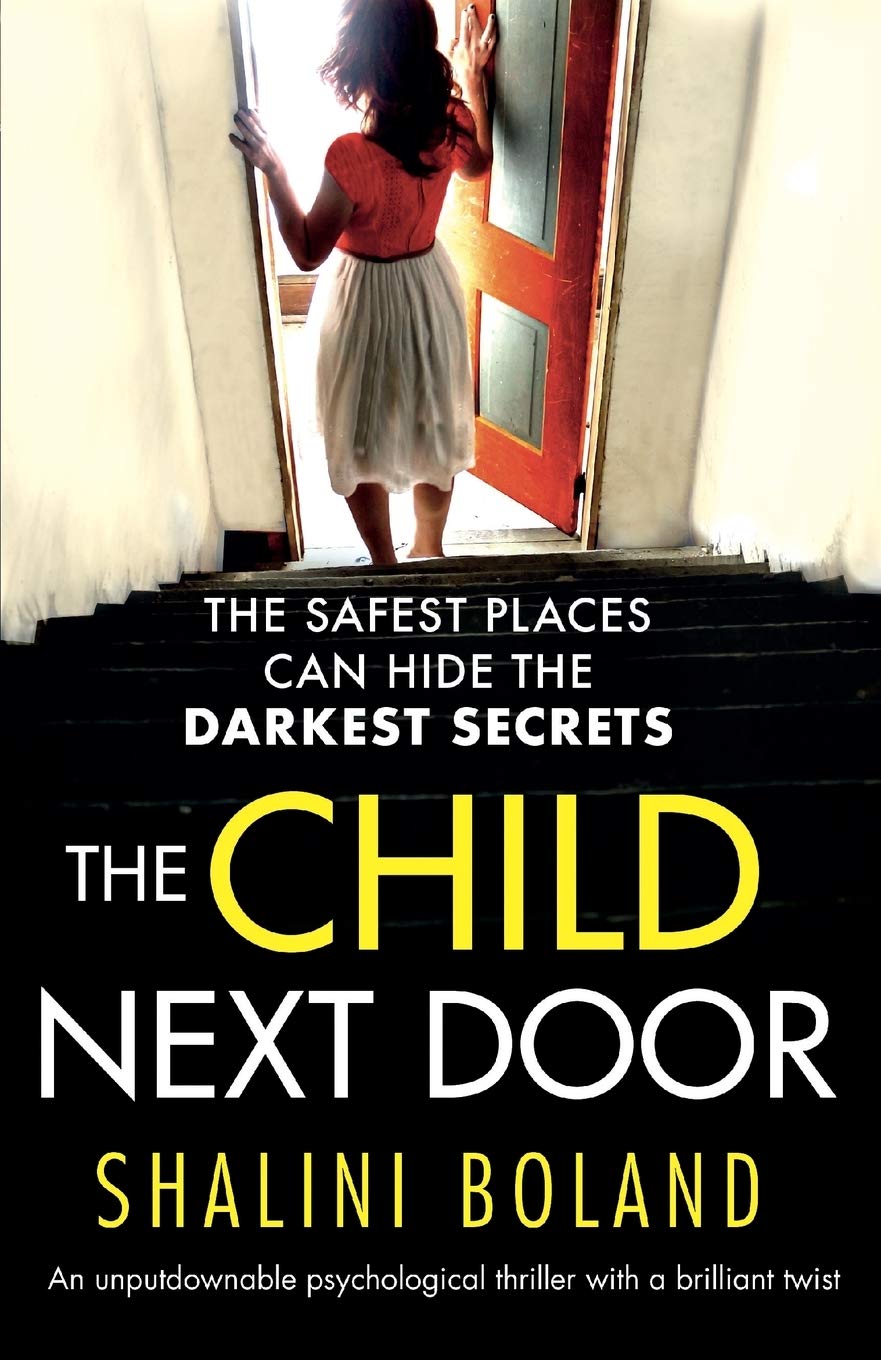 Child Next Door: An unputdownable psychological thriller with a brilliant twist