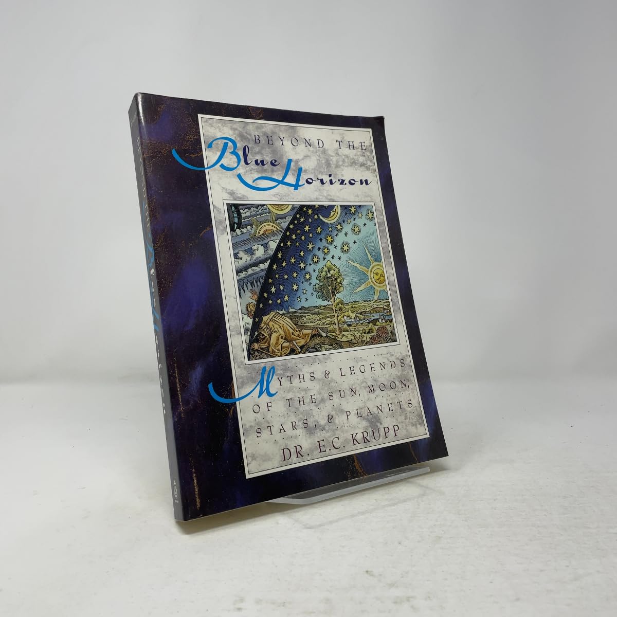 Beyond the Blue Horizon: Myths and Legends of the Sun, Moon, Stars, and Planets book cover