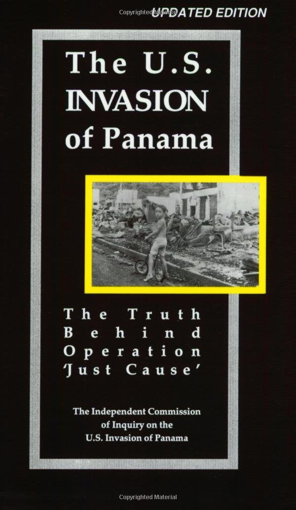 U.S. Invasion of Panama: The Truth Behind Operational 'Just Cause' book cover