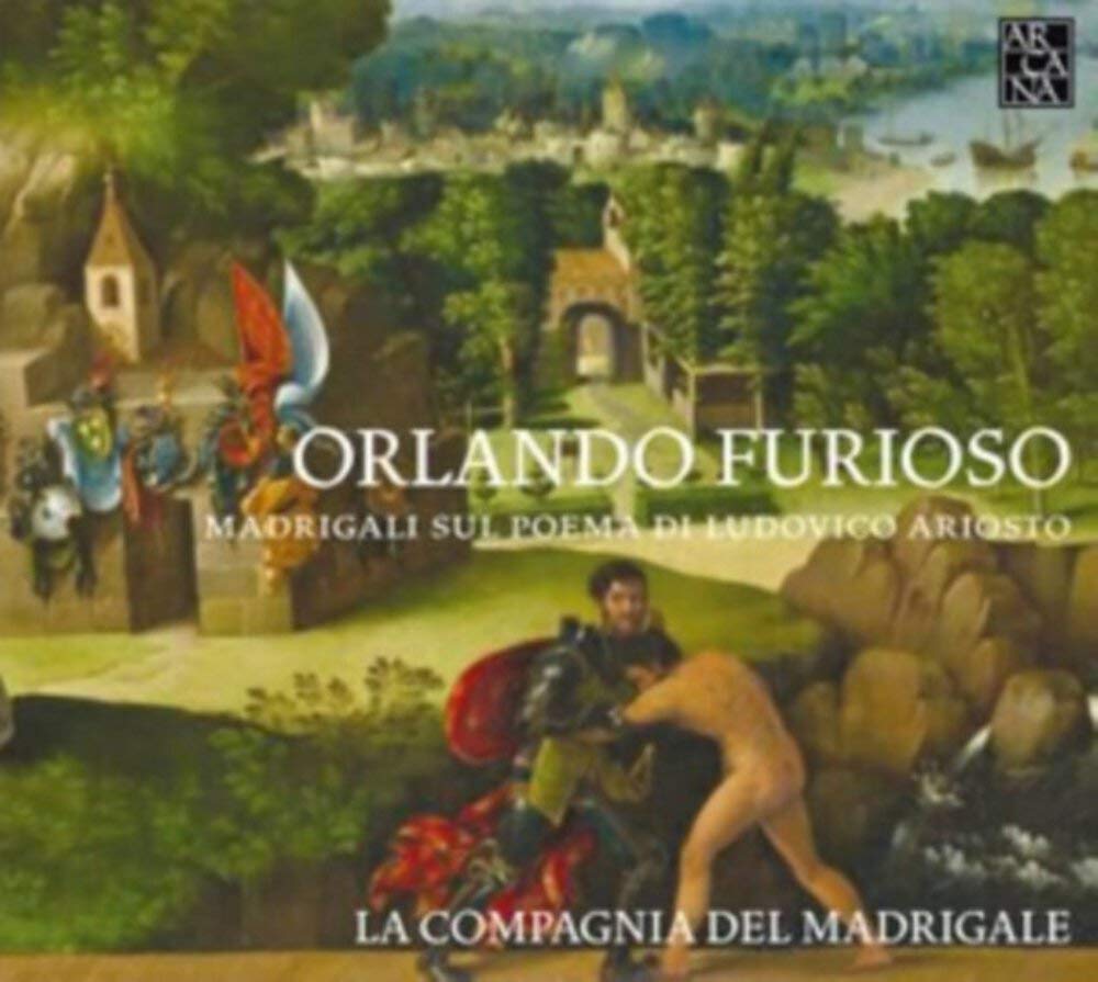 Orlando Furioso: Madrigals on Ludovico Ariosto's