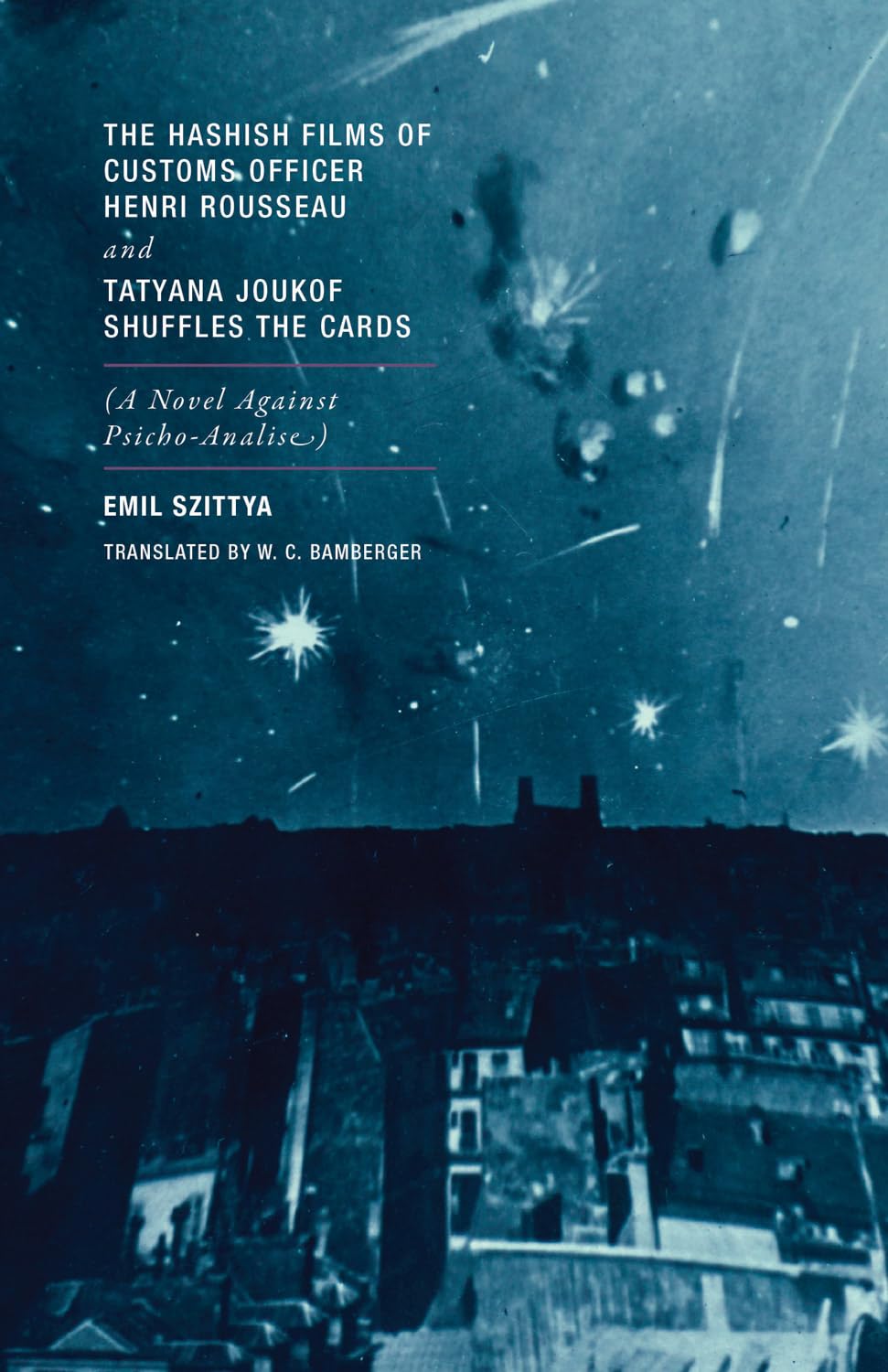 The Hashish Films of Customs Officer Henri Rousseau and Tatyana Joukof Shuffles the Cards book cover