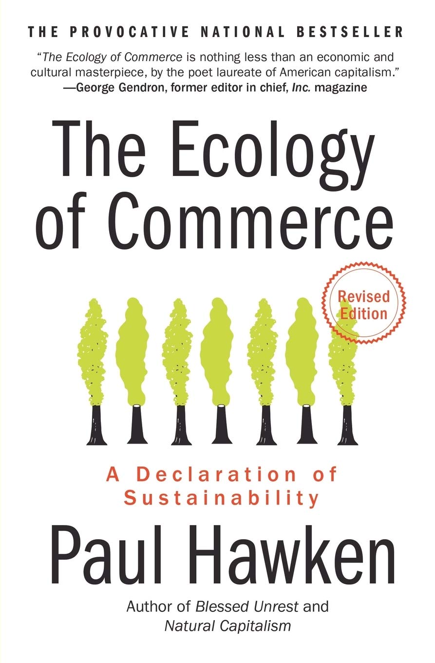 Ecology of Commerce: A Declaration of Sustainability book cover