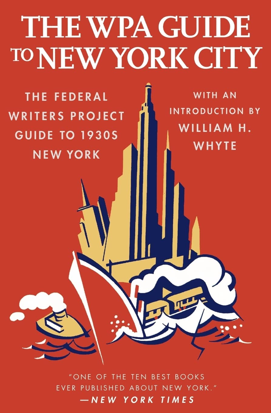 Wpa Guide to New York City: The Federal Writers' Project Guide to 1930's New York (Revised) book cover
