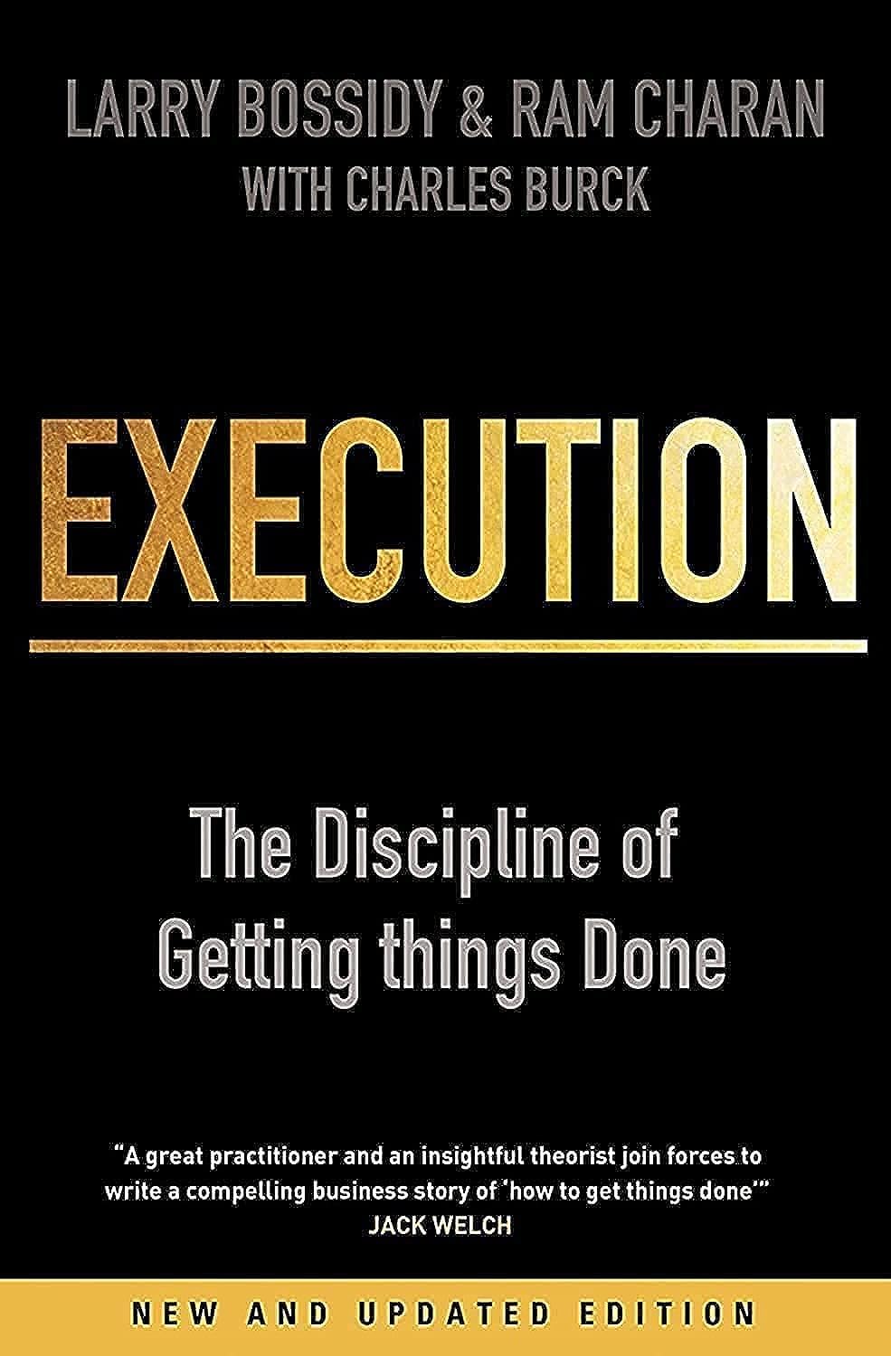 Execution: The Discipline of Getting Things Done book cover