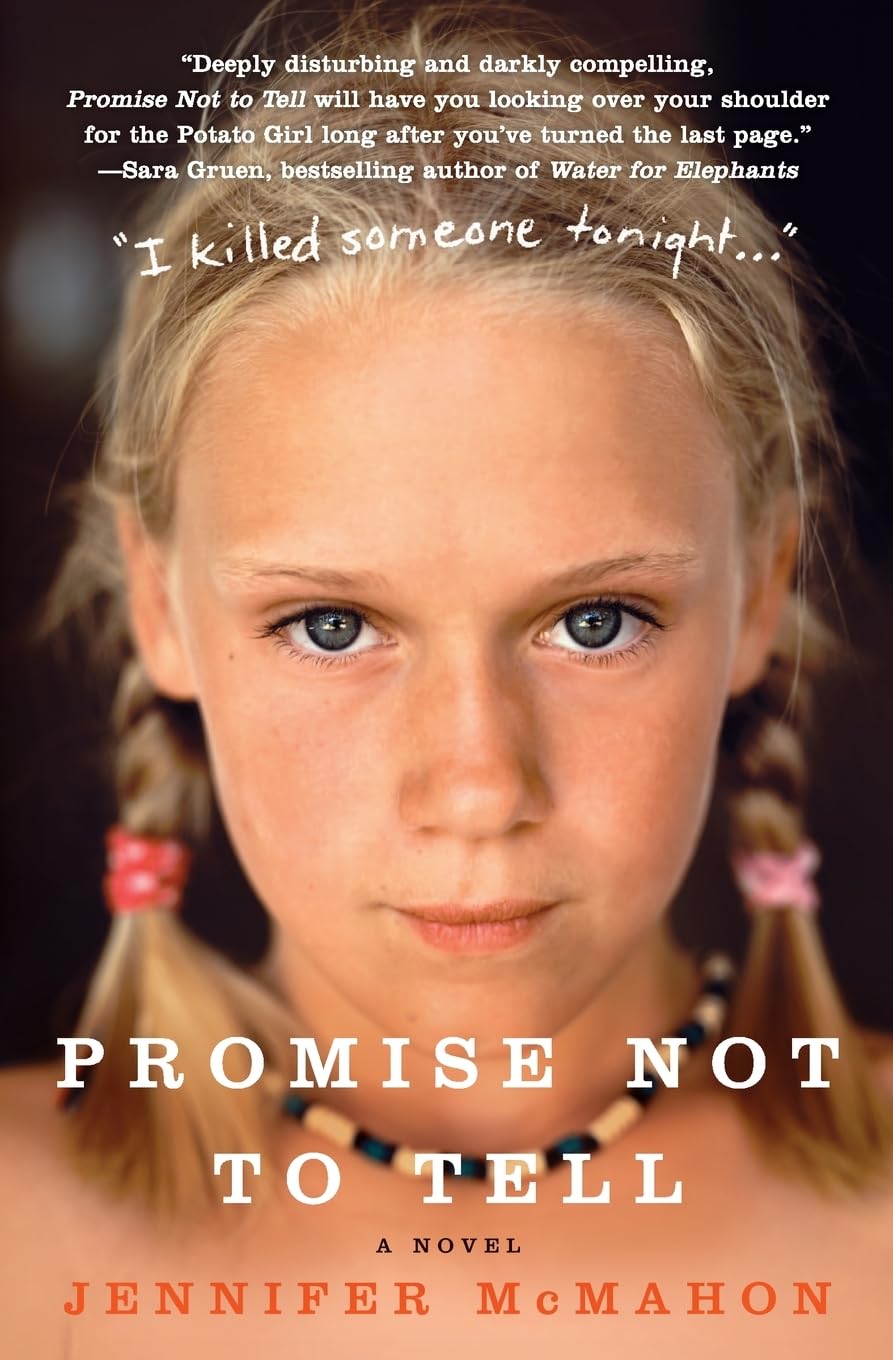 Promise Not to Tell: A Novel book cover