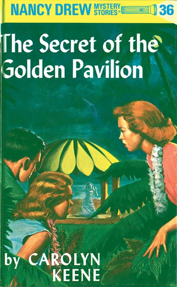 Nancy Drew 36: The Secret of the Golden Pavillion (Revised) book cover