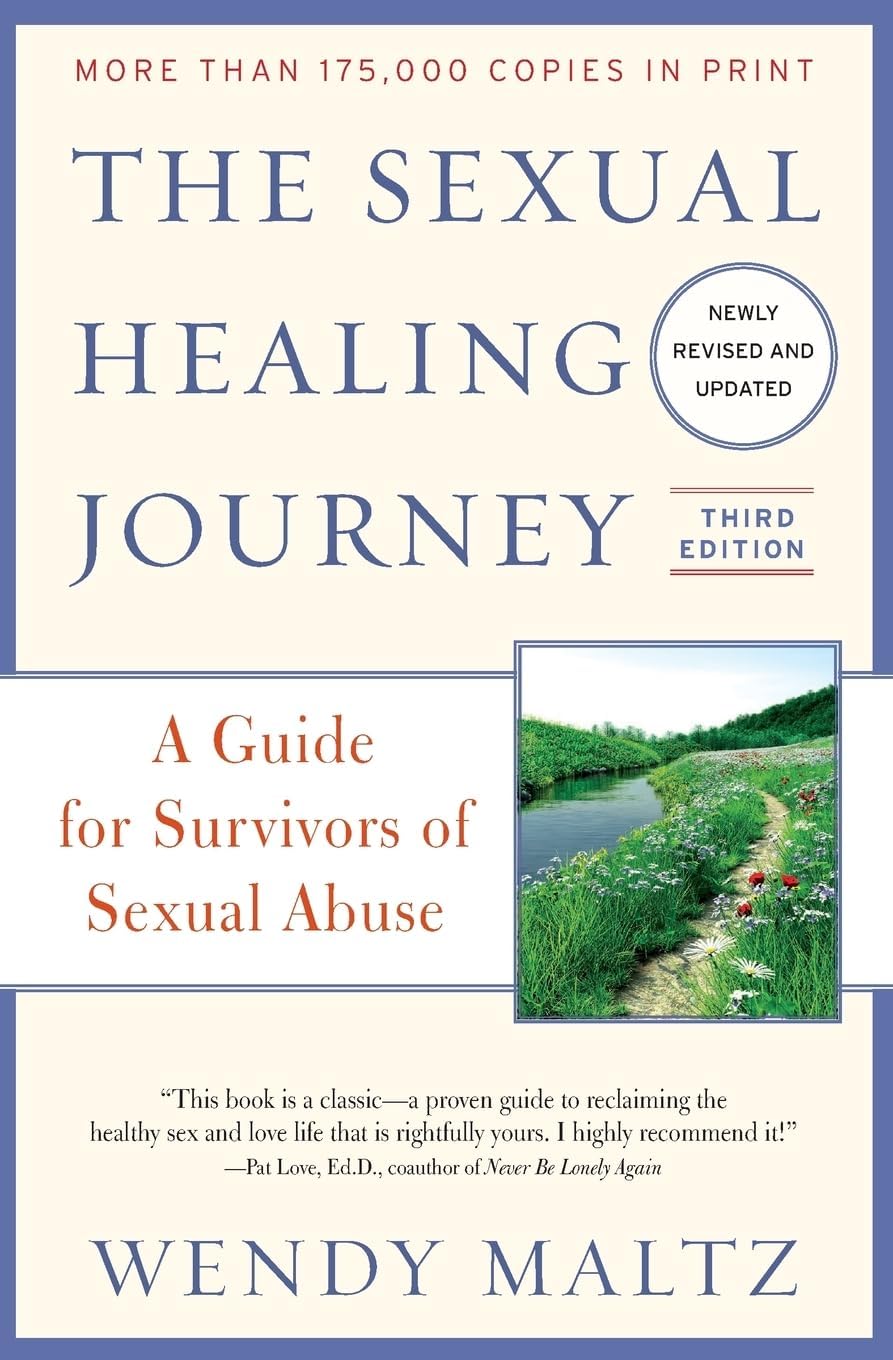 Sexual Healing Journey: A Guide for Survivors of Sexual Abuse (Revised, Updated) book cover