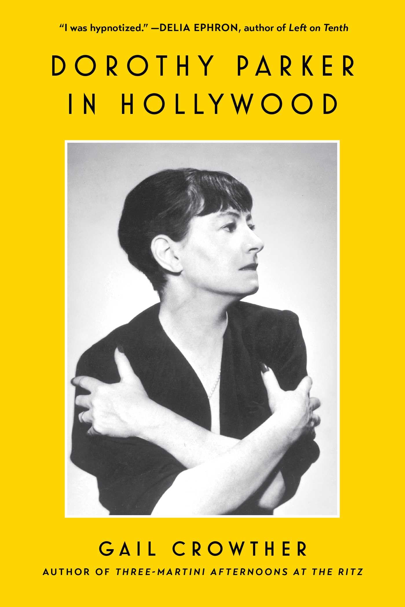 Dorothy Parker in Hollywood book cover