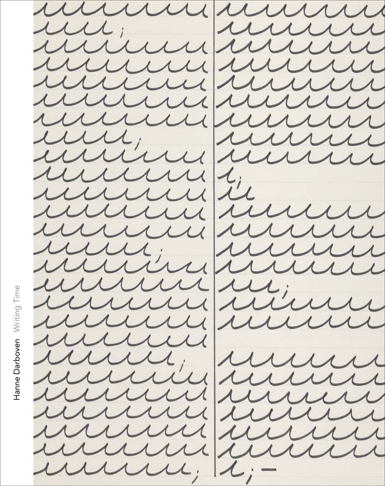 Hanne Darboven--Writing Time book cover