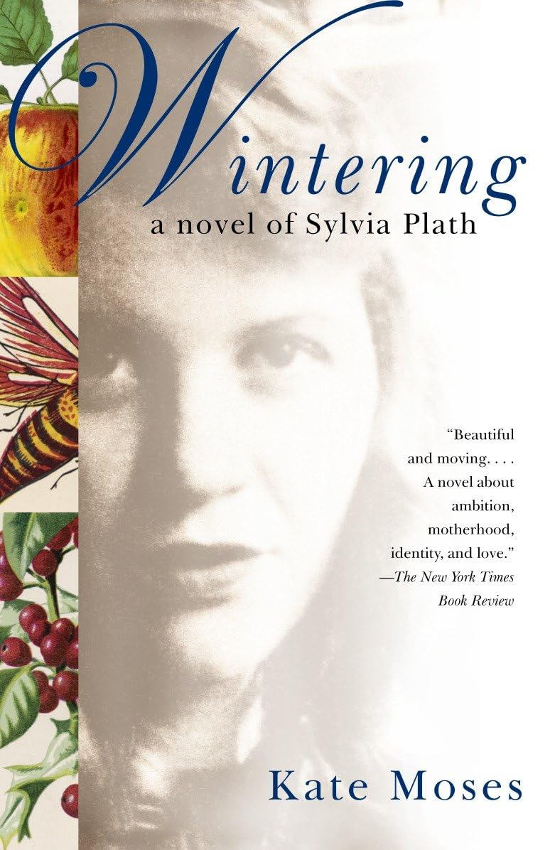 Wintering: A Novel of Sylvia Plath book cover