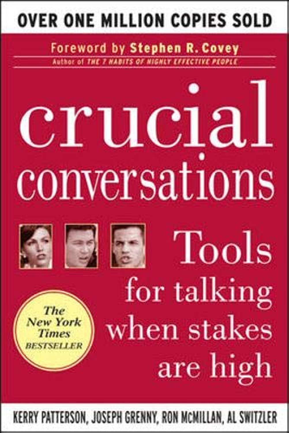 Crucial Conversations: Tools for Talking When Stakes Are High book cover