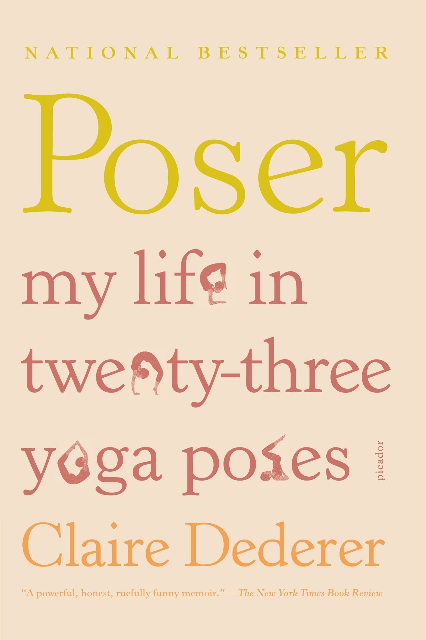 Poser: My Life in Twenty-Three Yoga Poses book cover