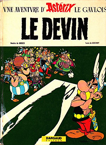 UNE AVENTURE D'ASTERIX LE GAULOIS. LE DEVIN. book cover