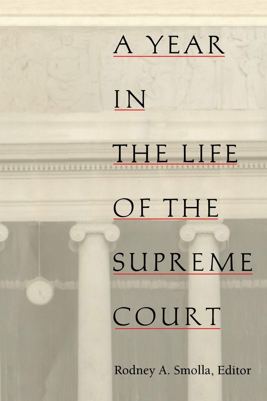 Year in the Life of the Supreme Court book cover