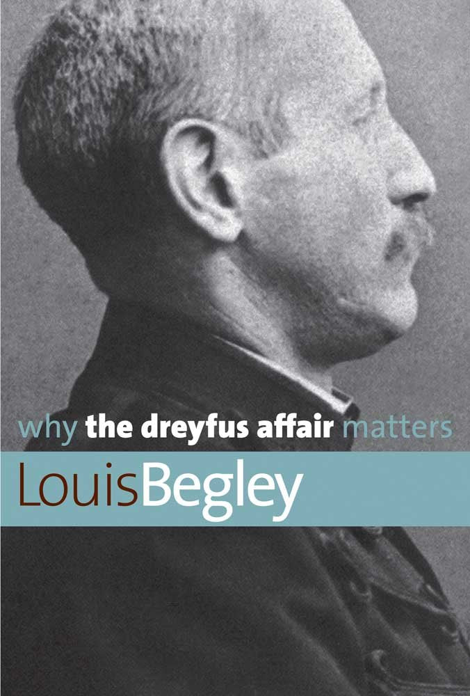 Why the Dreyfus Affair Matters book cover