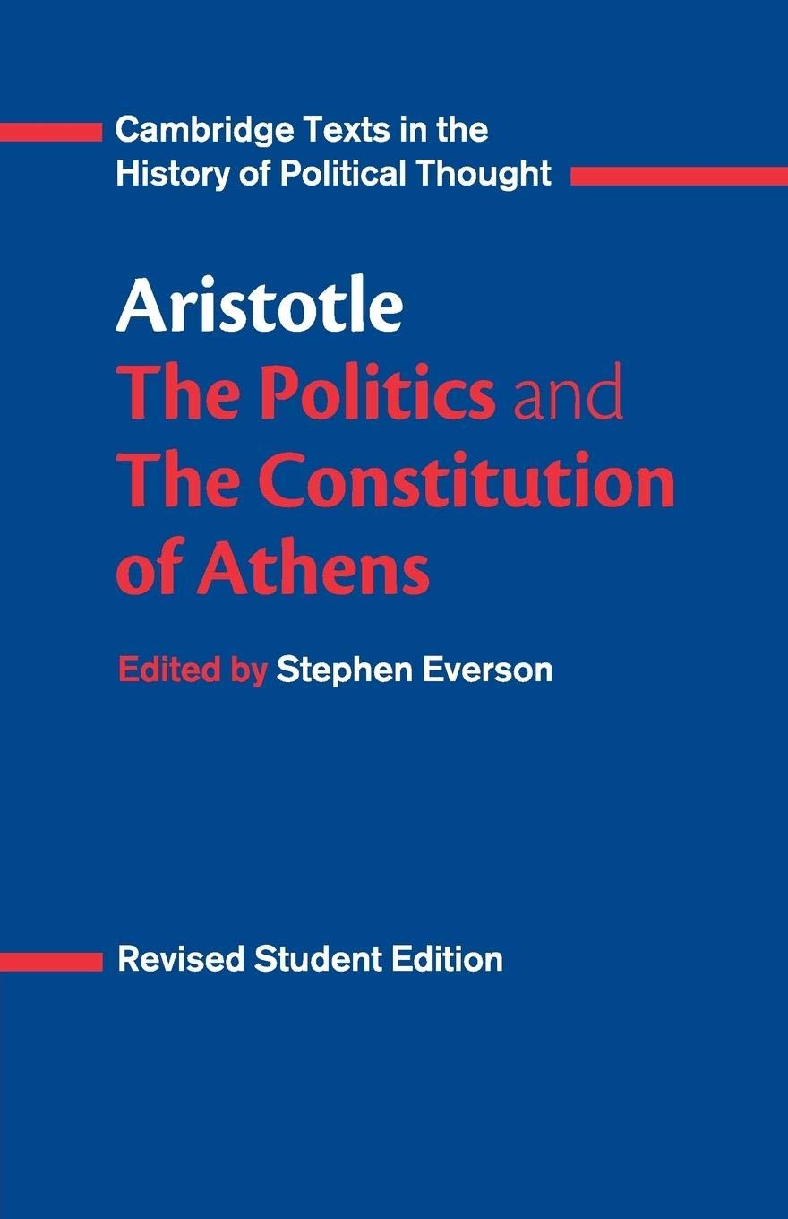 Aristotle: The Politics and the Constitution of Athens book cover