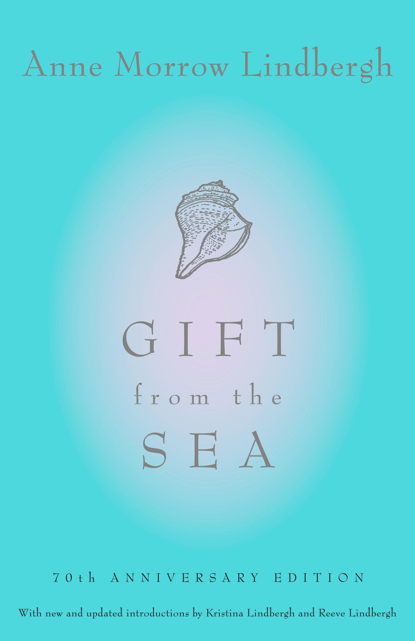 Gift from the Sea: 50th-Anniversary Edition book cover